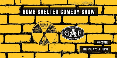 Bomb Shelter  Comedy (No Cover)