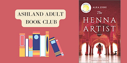 Virtual: Ashland Adult Book Club: "The Henna Artist" primary image