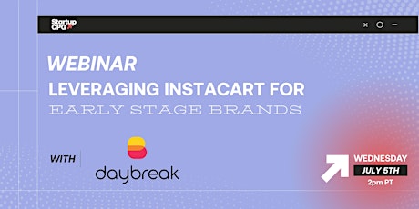 Leveraging Instacart For Early Stage Brands