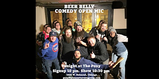 Imagem principal de Beer Belly Comedy Open Mic at The Pony Every Thursday
