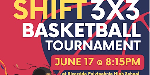 SHIFT 3 on 3 Basketball Tournament - presented by SDA SECC primary image