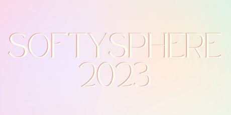softysphere 2023 | shaping softness