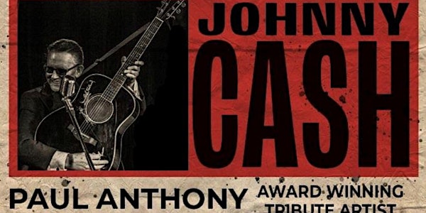 Johnny Cash - Folsom Prison Revisited - Featuring Paul Anthony