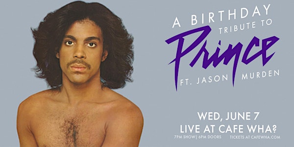 A Birthday Tribute to Prince!