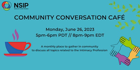 Hauptbild für NSIP June Community Conversation Cafe