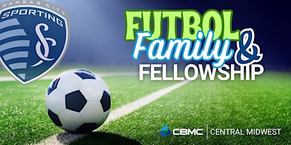 Futbol, Family & Fellowship