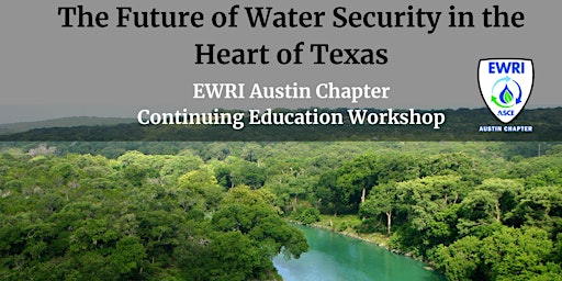 The Future of Water Security in the Heart of Texas primary image