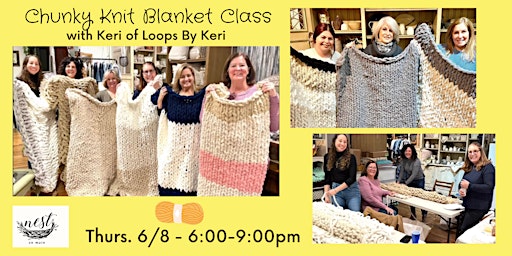 Chunky Knit Blanket Workshop w/Keri from Loops by Keri primary image