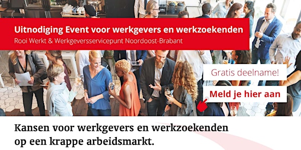 Event voor werkgevers en werkzoekenden uit Meierijstad. 