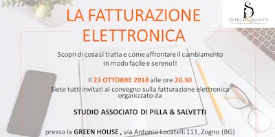 FATTURAZIONE ELETTRONICA facile e serena FATTURAZIONE ELETTRONICA facile e serena