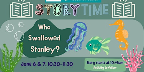 Hauptbild für Storytime: Who Swallowed Stanley?