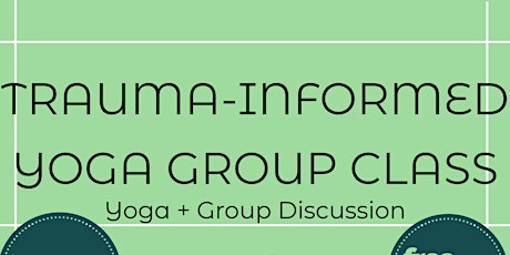 Trauma-Informed Yoga and Discussion
