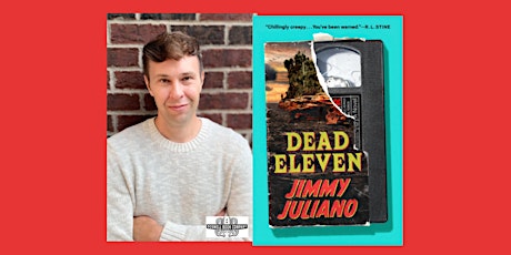 Jimmy Juliano, author of DEAD ELEVEN - an in-person Boswell event