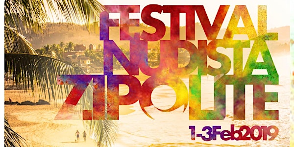 FESTIVAL NUDISTA ZIPOLITE 2019