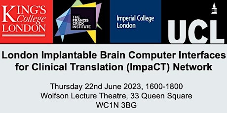 3rd London ImpaCT Neurotechnology Network Meeting