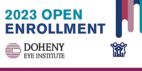 Hauptbild für 2023 Doheny Open Enrollment Meeting