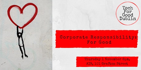 Corporate Responsibility  for Good 
