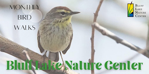 Monthly Bluff Lake Bird Walks primary image