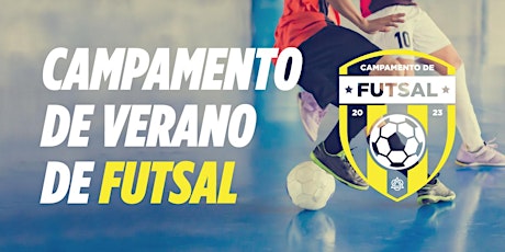 Campamento de Verano de Futsal  -  Niños de 9-11 Años