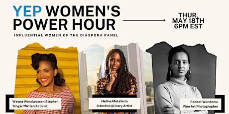 Imagen principal de YEP Women's Power Hour: Influential Women of the Diaspora