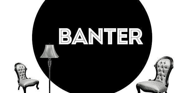 IrelandWeek Presents, Banter, A Live Panel Discussion With Jim Carroll and...