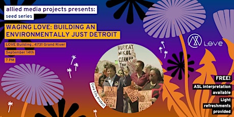 Waging Love: Building an Environmentally Just Detroit
