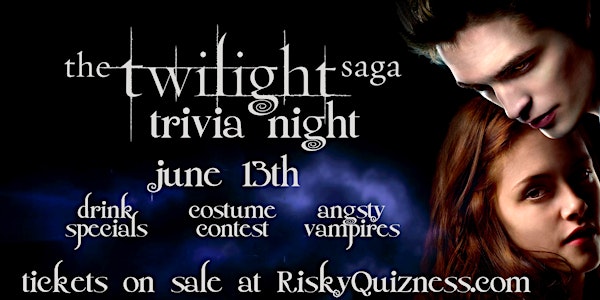 The Twilight Saga Trivia Night at Britannia Arms Almaden!