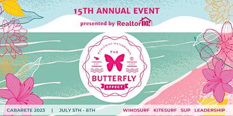 15th Annual RealtorDR Cabarete Butterfly Effect