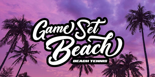 Image principale de Game Set Beach @GoldCoast Ocean Fest- Beach Tennis Tournament