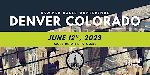 Denver Summer Sales Conference primary image