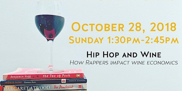 Book-Ish Wine Tasting and Seminar: Hip Hop and Wine