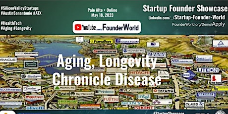 Silicon Valley Startup Showcase: Aging, Chronical Disease, Longevity primary image