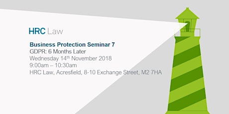 Business Protection Seminar – GDPR: 6 Months Later.   primary image
