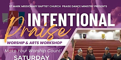 INTENTIONAL PRAISE: MAKING YOUR WORSHIP COUNT