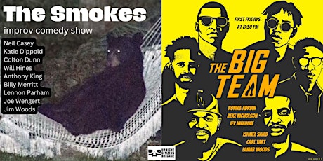 The Smokes & The Big Team
