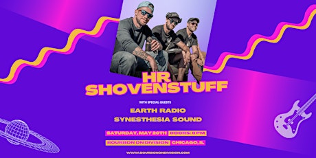 HR Shovenstuff with Earth Radio and Synesthesia Sound