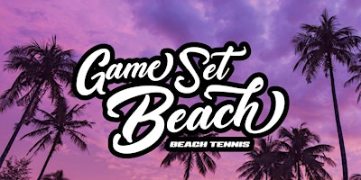 Primaire afbeelding van Game Set Beach @ Wight Wave Beach Fest- Beach Tennis Tournament