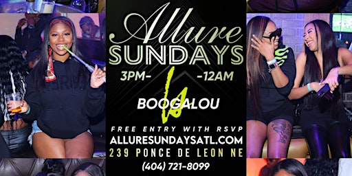 Allure Sundays at Boogalou Lounge | #1 Sunday Day Party in Atlanta primary image