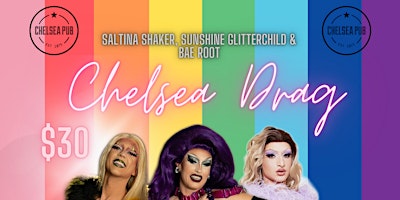 Pub Chelsea - DRAG SHOW (Rescheduled to July 28) primary image