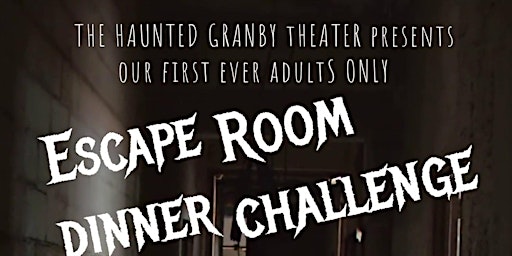 ADULTS ONLY ESCAPE ROOM DINNER CHALLENGE