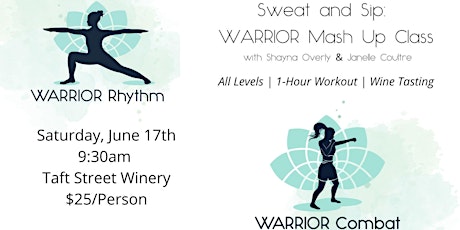 Sweat & Sip: WARRIOR Mash Up Class