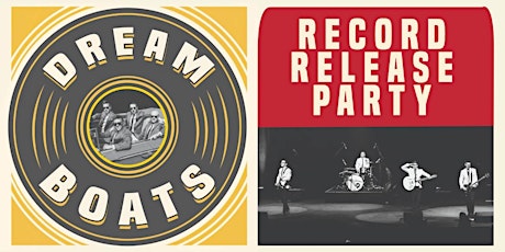 The Dreamboats Record Release Party