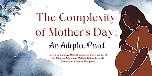 Discussing the Complexity of Mother's Day: An Adoptee Panel primary image