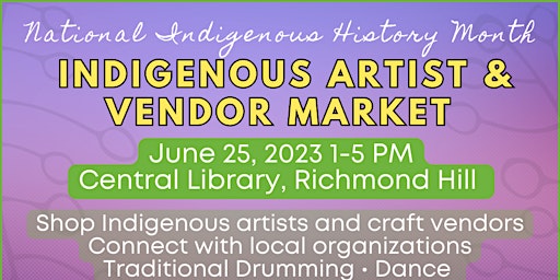 Indigenous Artist & Vendor Market in Richmond Hill primary image