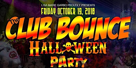 Club Bounce Halloween Party Fri 10/19/18. Prepay cover charge $20.. primary image