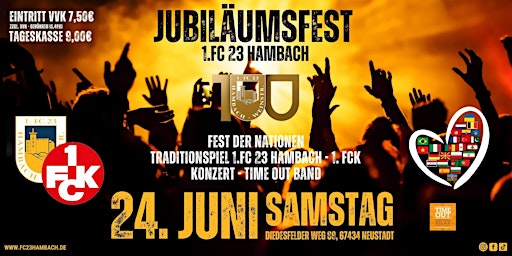 Image principale de Jubiläumsfest - Traditionsspiel 1.FC 23 vs 1.FCK - Konzert Band TIME OUT