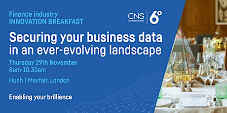 Securing your business data - Finance industry INNOVATION BREAKFAST  primary image