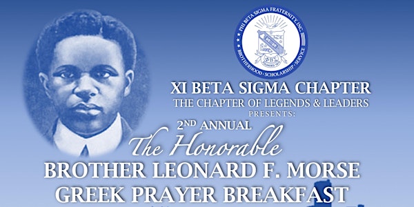 2nd Annual Honorable Bro. Leonard F. Morse Prayer Breakfast