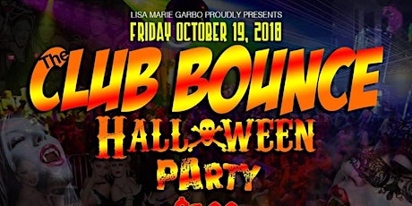 Bottle Service @ Club Bounce for HALLOWEEN. $169 Grey Goose Or Ciroc Fri 10/19/18! primary image