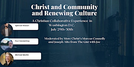 Christ and Community, and Renewing Culture